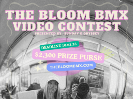 The Bloom BMX Video Contest 2026 Presented by Sunday and Odyssey